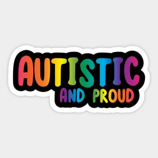 Autistic Sticker